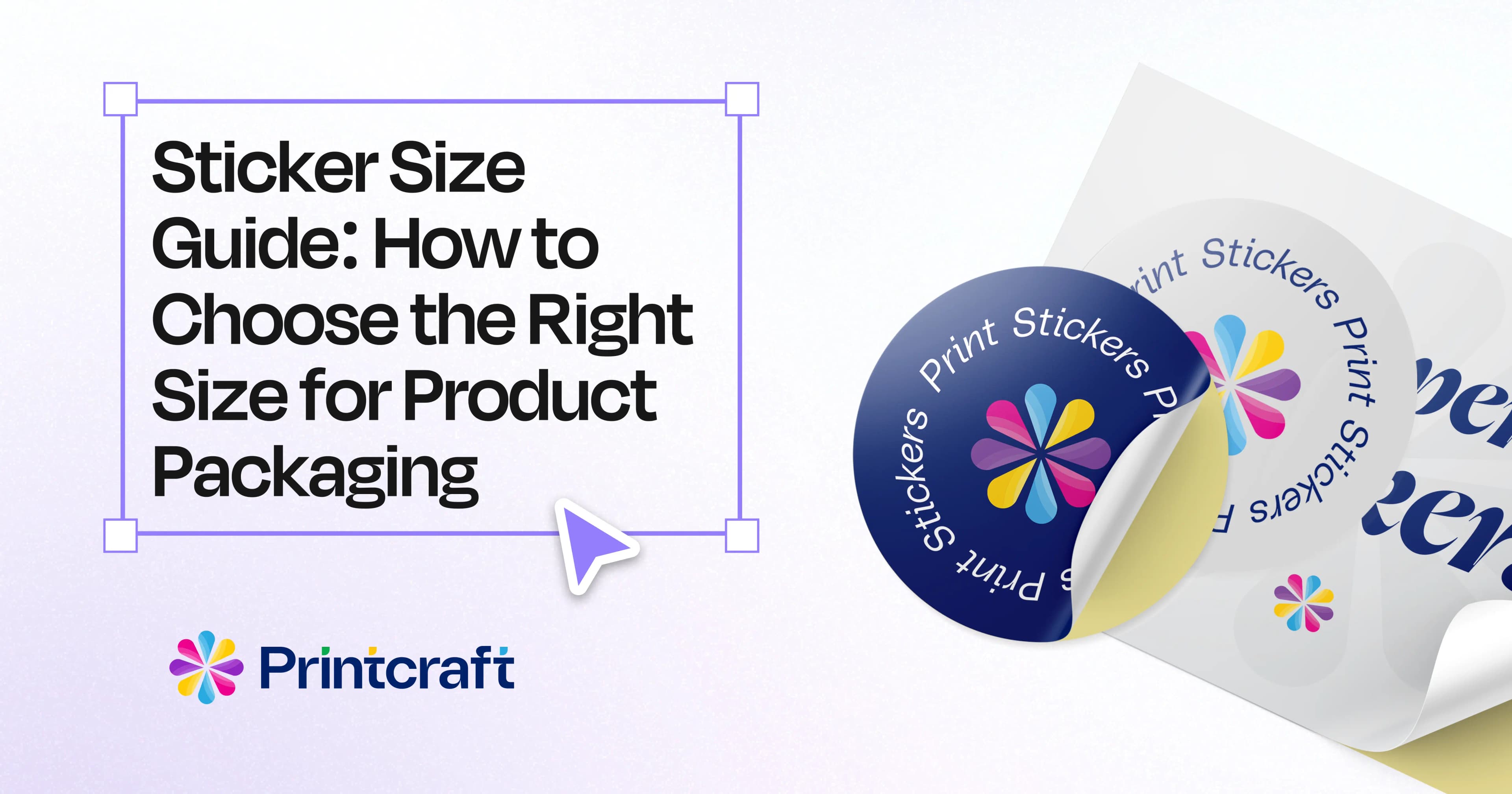 Featured image: Sticker Size Guide: How to Choose the Right Size for Product Packaging